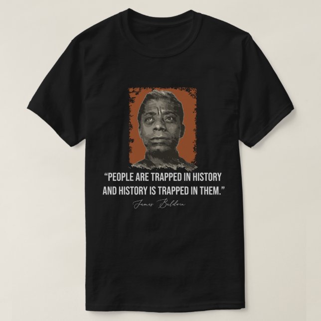 Birthday Gift James Baldwin Gift Music Fläkt T Shirt (Design framsida)
