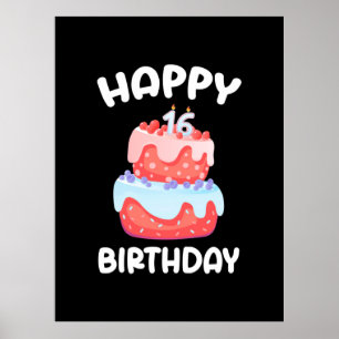 Birthday Gift Lycklig 16:e födelsedagen Poster