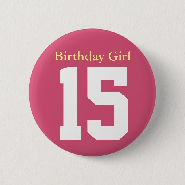 Birthday Girl 15 Knapp (Framsida)