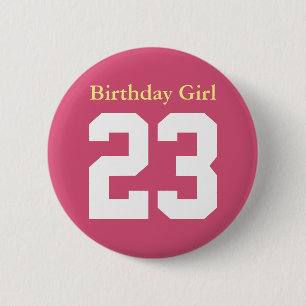 Birthday Girl 23 Ronde Button 5,7 Cm Knapp