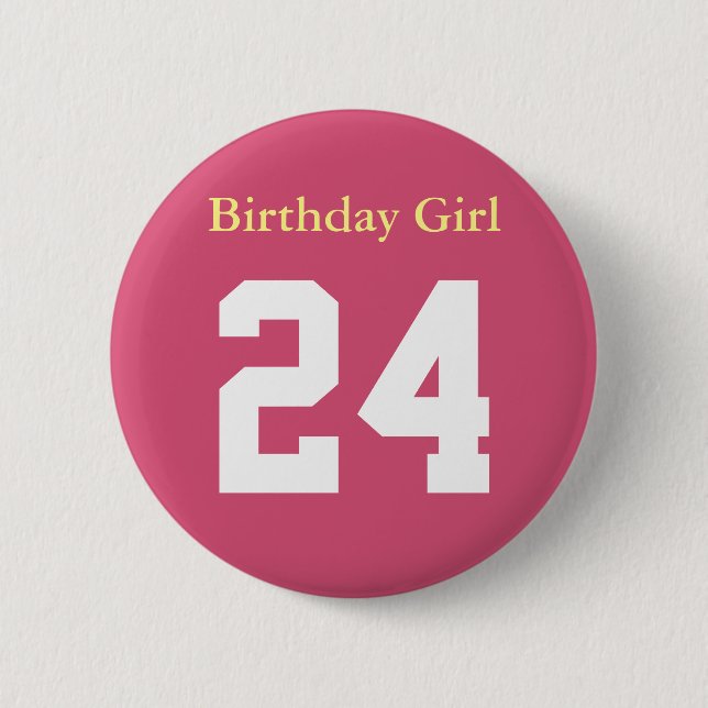 Birthday Girl 24 Ronde Button 5,7 Cm Knapp (Framsida)