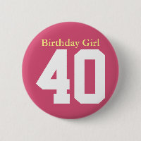 Birthday Girl 40