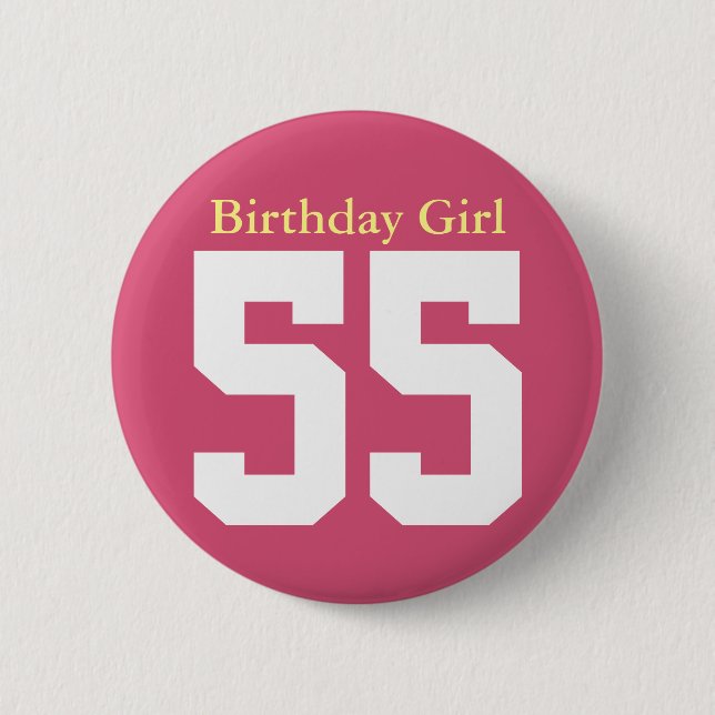Birthday Girl 55 Knapp (Framsida)