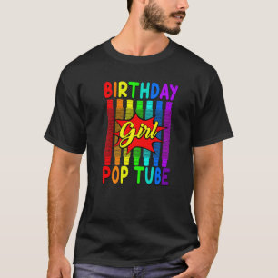 Birthday Girl Fidget Leksaker Pop Tube T Shirt