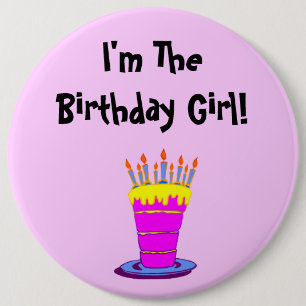 Birthday Girl Giant Rosa Cake Button Knapp