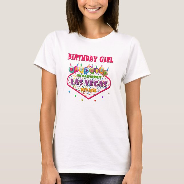 BIRTHDAY GIRL Las Vegas T-Shirt (Framsida)
