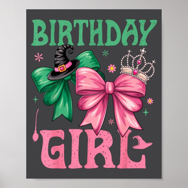 Birthday Girl Nk And Green Birthday Witch Women Gi Poster (Framsidan)