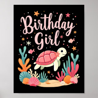 Birthday Girl Sea Turtle Theme Birthday Party Ocea Poster