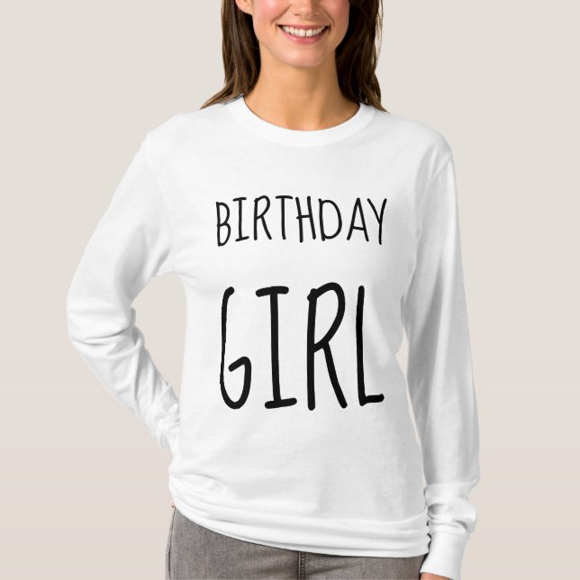 BIRTHDAY GIRL T-Shirts and Sweatshirtss (Framsida)