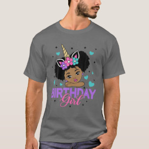 Birthday Girl Unicorn Black Princess Afro Princess T Shirt