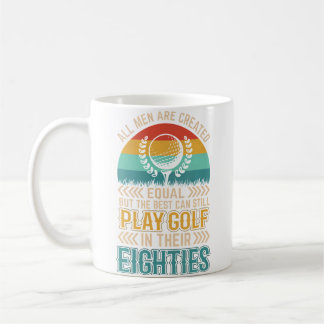 Birthday Golfing - All Men Equal Golf In Their Eig Kaffemugg