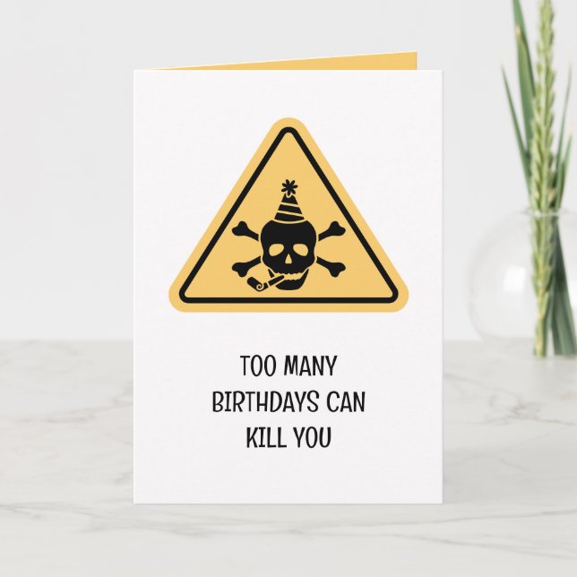 Birthday hazard caution sign punny birthday card kort (Framsida)