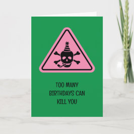 Birthday hazard caution sign punny birthday card kort