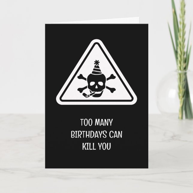 Birthday hazard caution sign punny birthday card kort (Framsida)