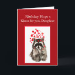 Birthday Hugs & Kisses Daughter Cute Raccoon Anima Kort<br><div class="desc">Birthday Hugs & Kisses Daughcute Raccoon Animal</div>