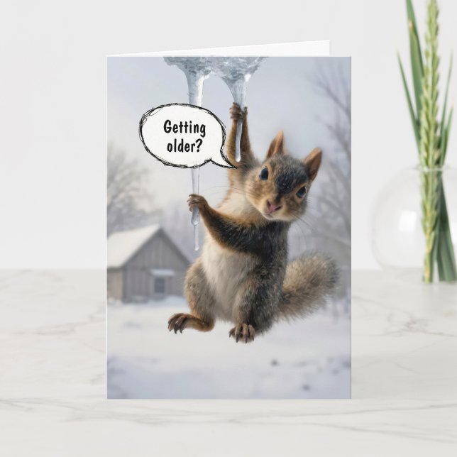 Birthday Humor Squirrel on an Icicle Kort (Framsida)