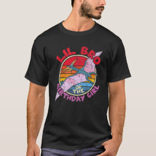Birthday I Lil Bro I Pterodactylus I Family M T Shirt