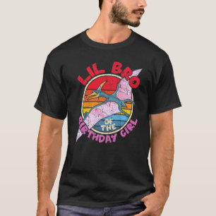 Birthday I Lil Bro I Pterodactylus I Family M T Shirt