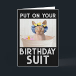 BIRTHDAY KOSTYM SPHYNX HAIRLESS CAT FUNNY CARD KORT<br><div class="desc">HAIRLESS CAT BATHDAY CARD</div>
