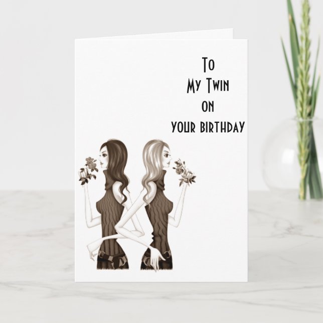 **BIRTHDAY ÖNSKEMÅL TO MIN **TWIN SISTER** KORT (Framsida)