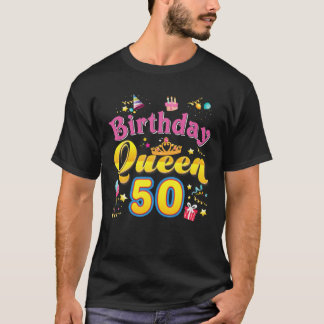 Birthday Queen 50Th Cute Crown 50 Year Old Birthda T Shirt
