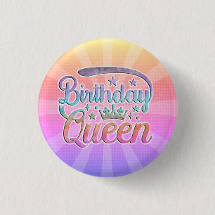 Birthday Queen Button Knapp