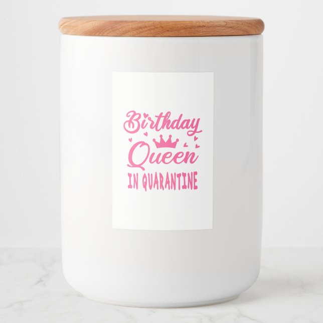 Birthday Queen in Quarantine Mat Etikett (Framsida)
