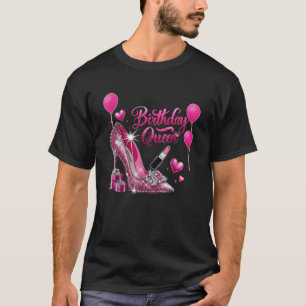 Birthday Queen Krona High Heel Födelsedagsfest Gir T Shirt