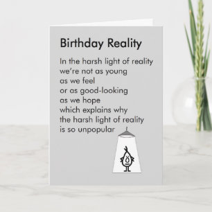 Birthday Reality - en lustig dikt Kort