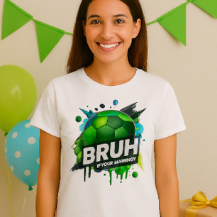 Birthday Shirt - Bruh Det är min födelsedagsdesign T