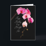 BIRTHDAY - SISTER - FUCHSIA ORCHIDS KORT<br><div class="desc">SE SAMMA BILD FÖR MÅNGA ANDRA KATEGORIER</div>
