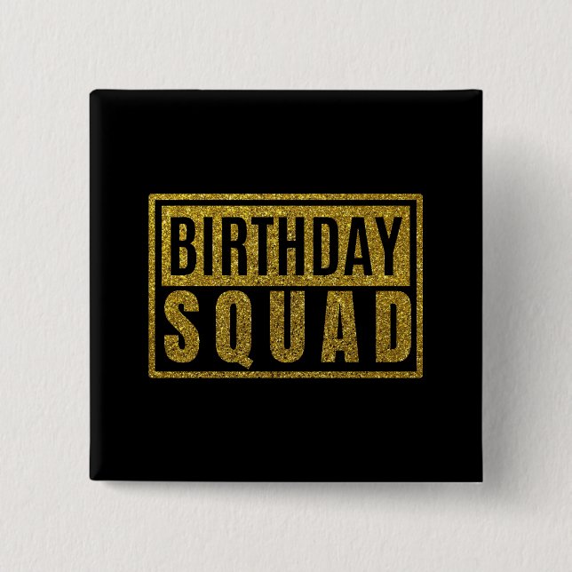 Birthday Squad Button Knapp (Framsida)