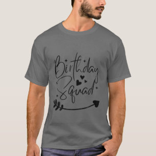 Birthday Squad Group Party Crew Women Boy Girl Gif T Shirt