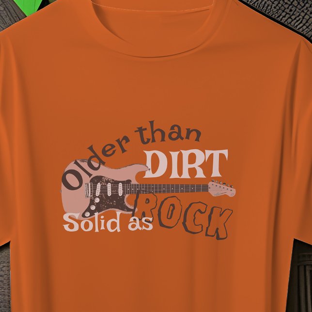 Birthday Sten Guitar Older Than Dirt Orange Music T Shirt (Cool rock guitar birthday t-shirt)