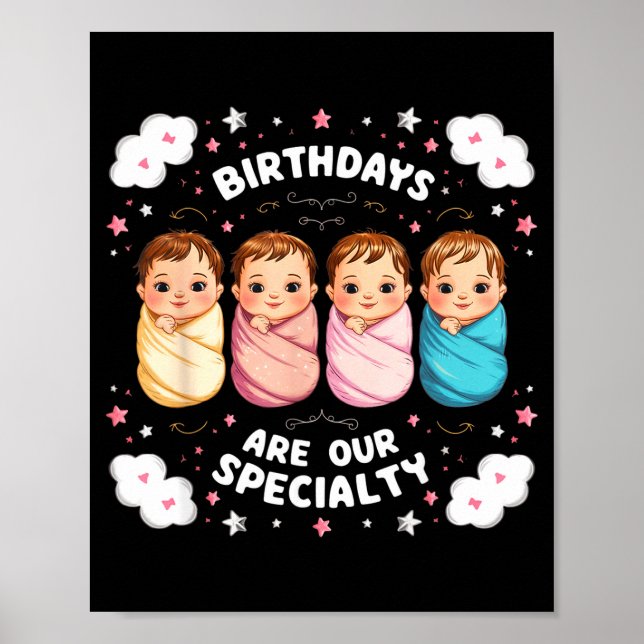Birthdays Are Our Specialty Funny Labor And Delive Poster (Framsidan)