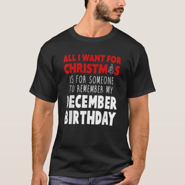 Birthmas December Jul Birthday Shirt299 T Shirt (Framsida)