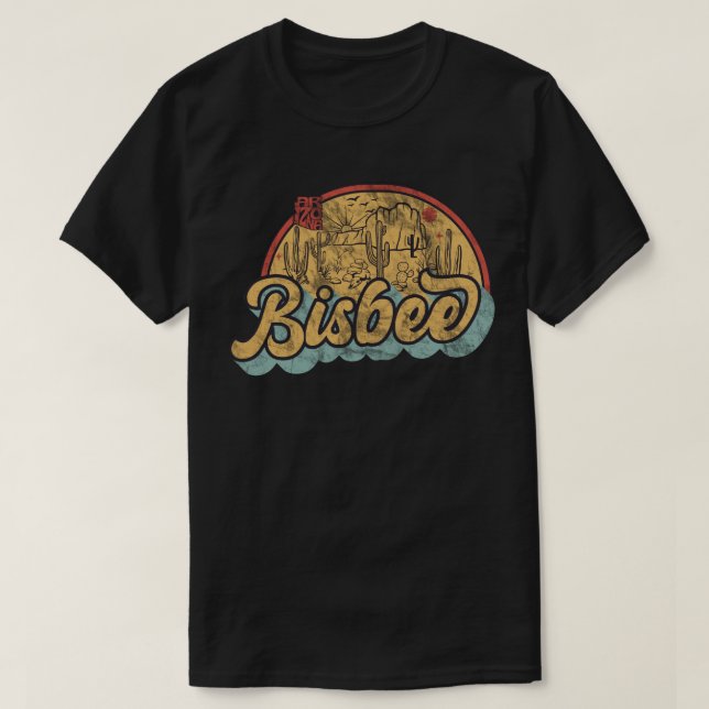 Bisbee, Arizona T Shirt (Design framsida)