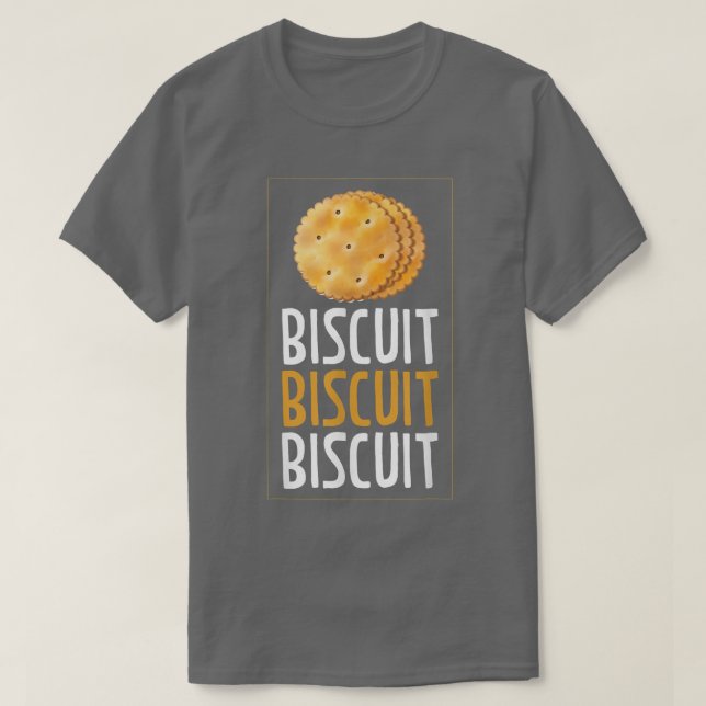 Biscuit Biscuit Baking Biscuits 693 T Shirt (Design framsida)