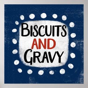 Biscuits And Gravy Affisch Väggkonst