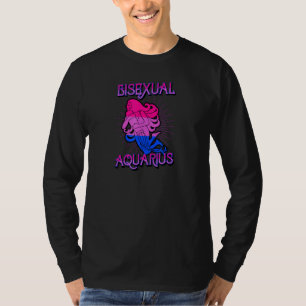 Bisexual Aquarius Zodiac Sign Birthday Horoscope L T Shirt