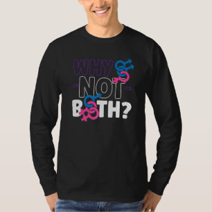 Bisexual Bi Pride Flagga Varför inte båda T Shirt