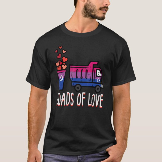 Bisexual Dump Truck Loads Of Love Bi Pride Flag Lg T Shirt (Framsida)