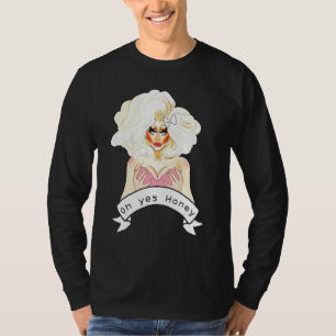Bisexual Gay Queer Bi Trans Lgbtq Drag Queen Oh Ye T Shirt
