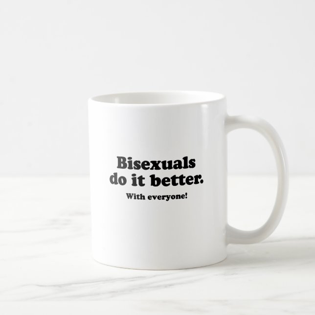 Bisexuella gör det bättre kaffemugg (Höger)