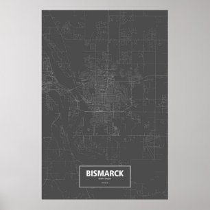 Bismarck, North Dakota (vit på svart) Poster