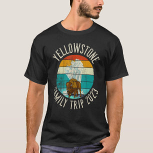 Bison Geyser YELLOWSTONE Family Resa 2023 T Shirt