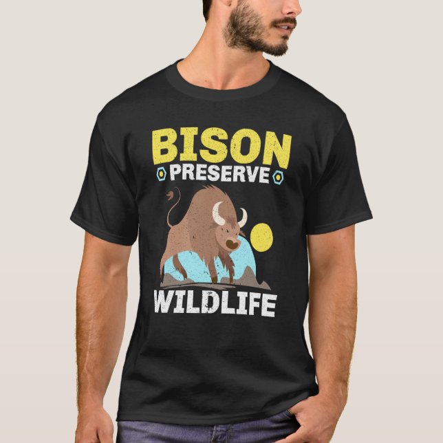 Bison Preserve Wildlife Animal Bull Bison Buffalo  T Shirt (Framsida)