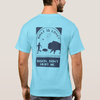 Bison skadar mig inte t shirt