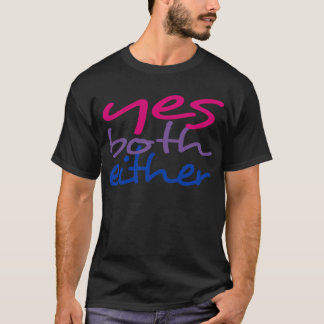 Bisynlighet: Ja båda, endera (design 13) T-shirt