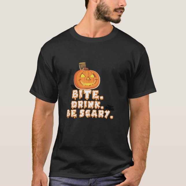 Bita Drink BE Scary Halloween T Shirt (Framsida)